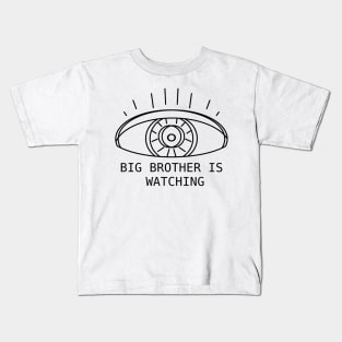 BIG BROTHER IS WATCHING EYEBALL Kids T-Shirt